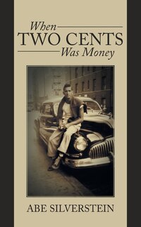 Front cover_When Two Cents Was Money