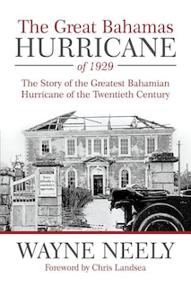 Front cover_The Great Bahamas Hurricane of 1929