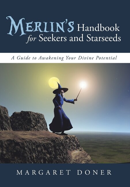 Front cover_Merlin's Handbook for Seekers and Starseeds