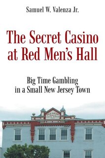 Front cover_The Secret Casino at Red Men's Hall