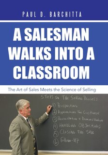 Front cover_A Salesman Walks into a Classroom