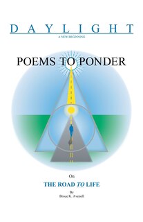 Front cover_Poems to Ponder on The Road TO Life