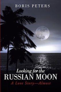 Front cover_Looking for the Russian Moon