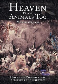 Front cover_Heaven Is for Animals Too