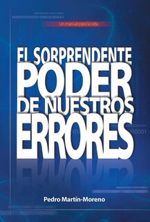 Front cover_El Sorprendente Poder de Nuestros Errores