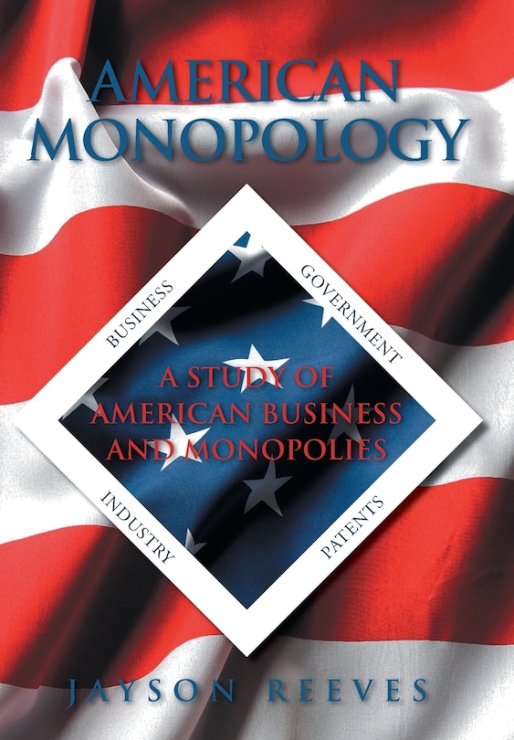 Front cover_American Monopology