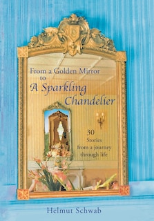 Couverture_From a Golden Mirror to a Sparkling Chandelier