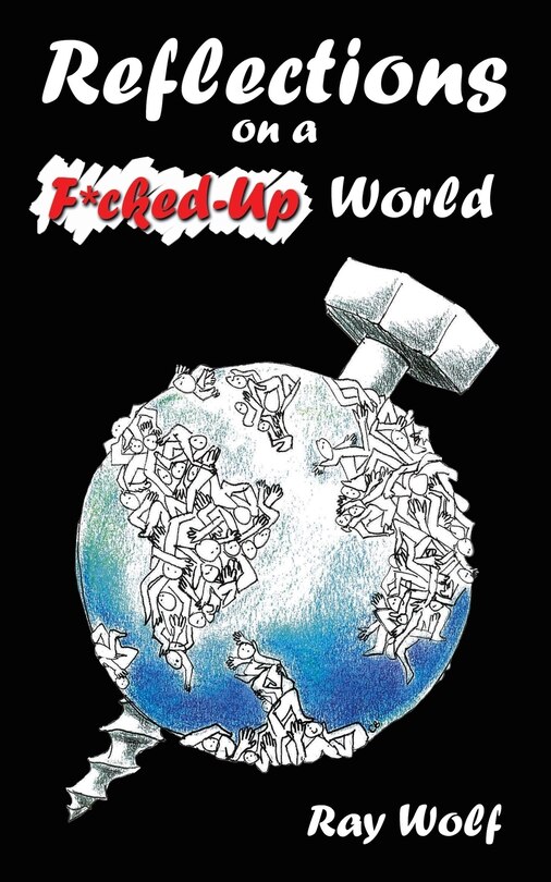 Front cover_Reflections On A F*cked-up World