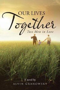 Our Lives Together: Two Men in Love