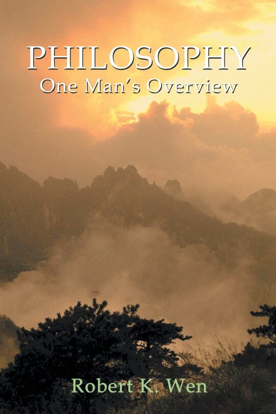 Front cover_PHILOSOPHY -- One Man's Overview