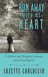 Front cover_Run Away with My Heart