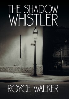 Front cover_The Shadow Whistler