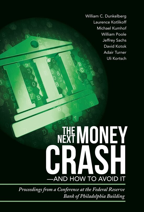 Front cover_The Next Money Crash-and How to Avoid It