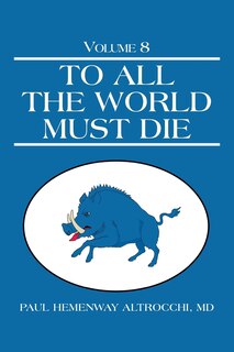 Front cover_To All The World Must Die