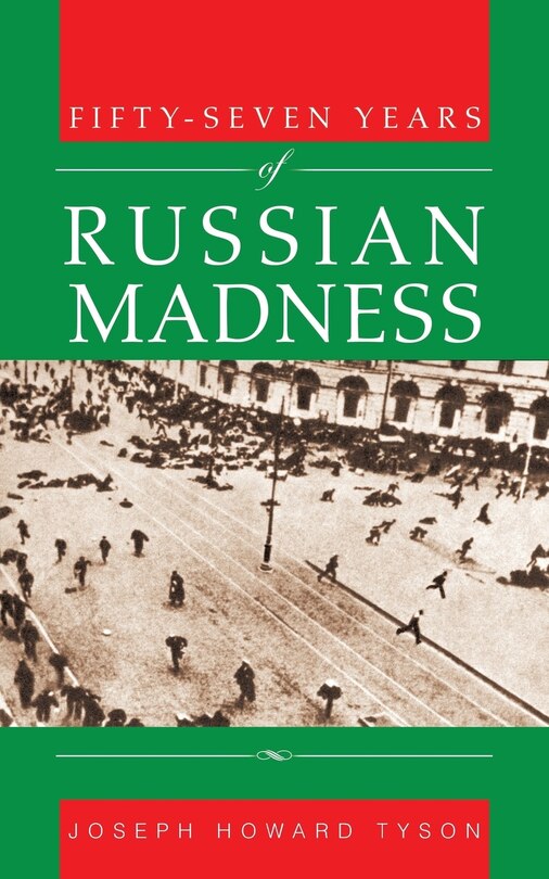 Couverture_Fifty-Seven Years of Russian Madness