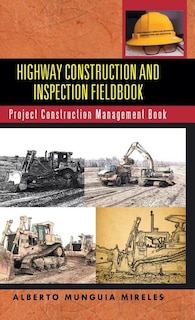 Front cover_Highway Construction and Inspection Fieldbook