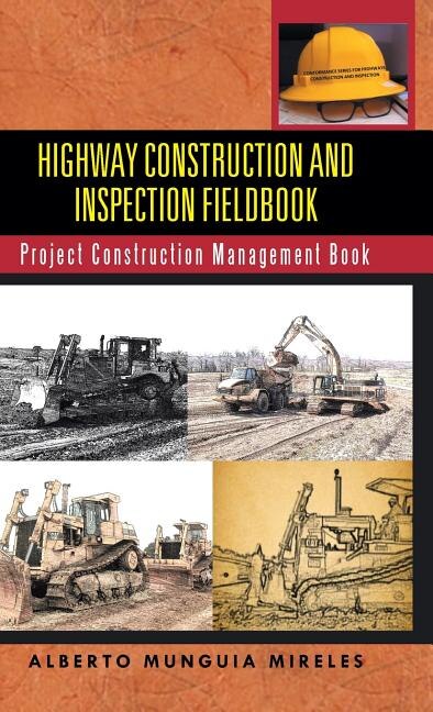 Front cover_Highway Construction and Inspection Fieldbook