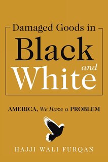 Front cover_Damaged Goods in Black and White