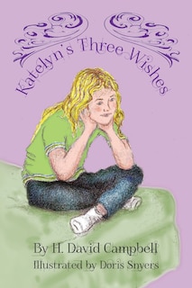 Front cover_Katelyn's Three Wishes
