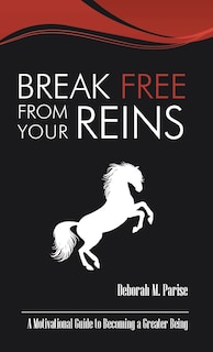 Couverture_Break Free From Your Reins