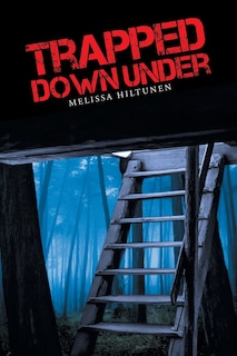 Front cover_Trapped Down Under