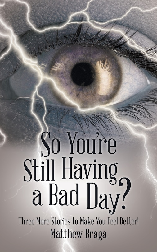 Front cover_So You're Still Having a Bad Day?