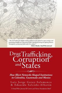 Front cover_Drug Trafficking, Corruption and States