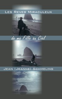 Front cover_Les Reves Miraculeux de ma Fille au Ciel