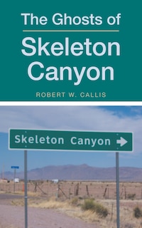 Couverture_The Ghosts of Skeleton Canyon