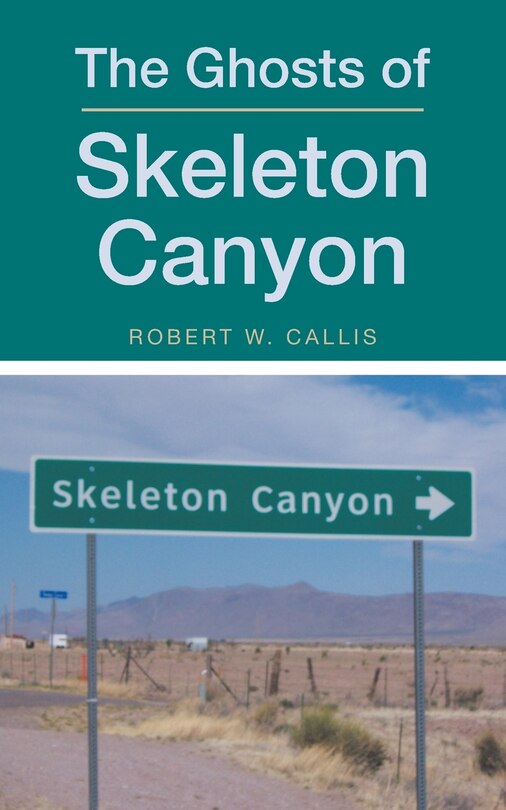 Couverture_The Ghosts of Skeleton Canyon