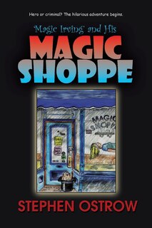 Couverture_Magic Irving and His Magic Shoppe
