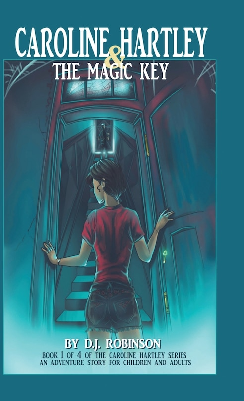 Front cover_Caroline Hartley and the Magic Key