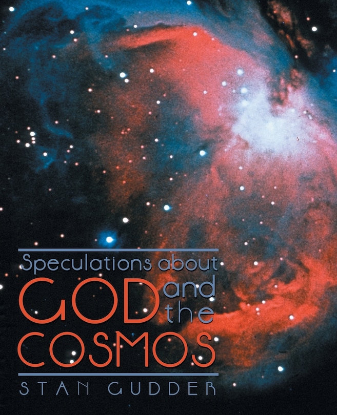Front cover_Speculations about God and the Cosmos
