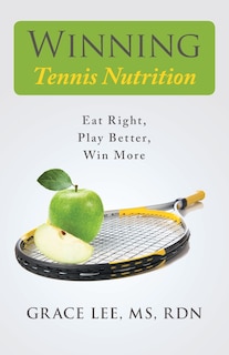 Winning Tennis Nutrition