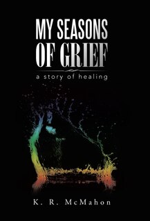 Front cover_My Seasons of Grief