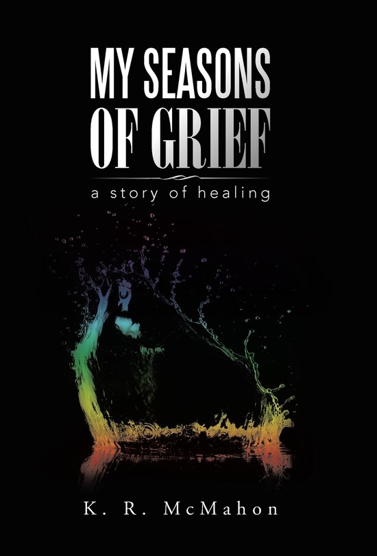 Front cover_My Seasons of Grief