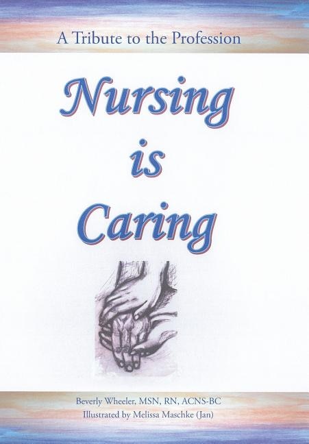 Front cover_Nursing Is Caring