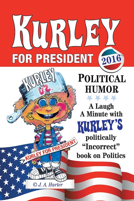 Front cover_Kurley For President