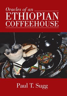 Front cover_Oracles of an Ethiopian Coffeehouse