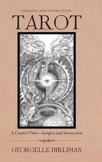 Insights and Instruction: A Crone's View-Insights and Instruction
