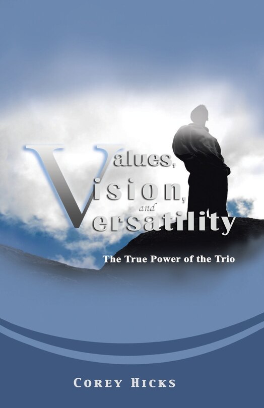 Front cover_Values, Vision, and Versatility