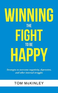 Couverture_Winning the Fight to be Happy