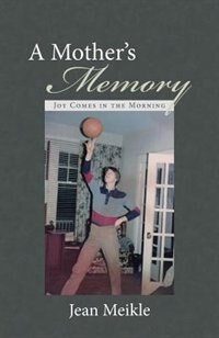 Front cover_A Mother's Memory
