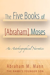 Front cover_The Five Books of [Abraham] Moses