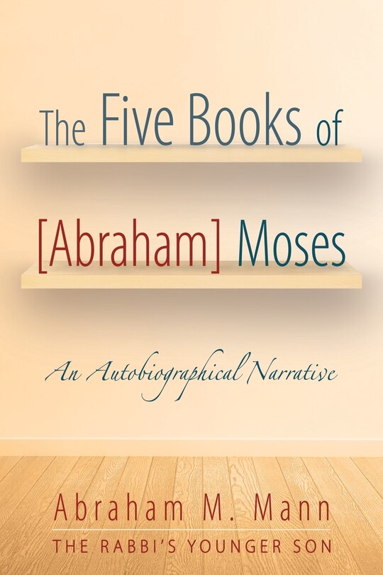 Front cover_The Five Books of [Abraham] Moses