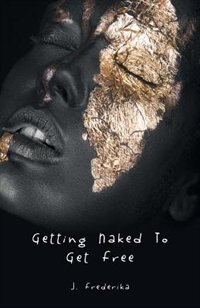 Couverture_Getting Naked to Get Free