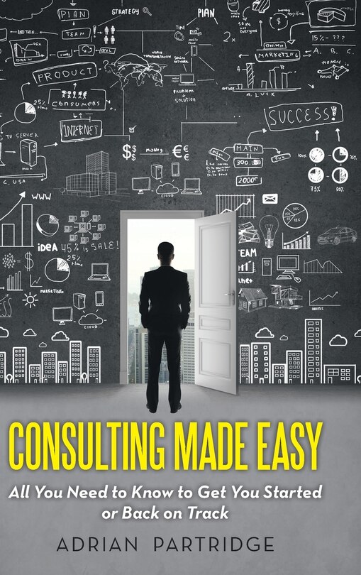 Front cover_Consulting Made Easy
