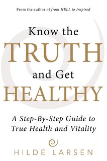 Couverture_Know the Truth and Get Healthy
