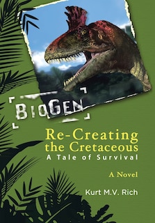 Front cover_Re-creating The Cretaceous