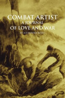 Couverture_Combat Artist, A Journal Of Love And War